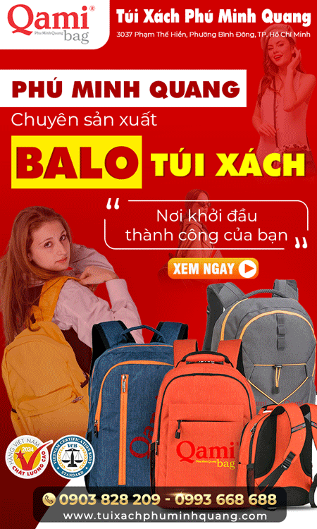 BA LÔ TÚI XÁCH PHÚ MINH QUANG